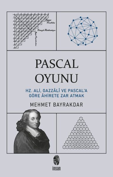 pascal-oyunu-hz-ali-gazzali-ve-pascal-a-gore-ahirete-zar-atmak