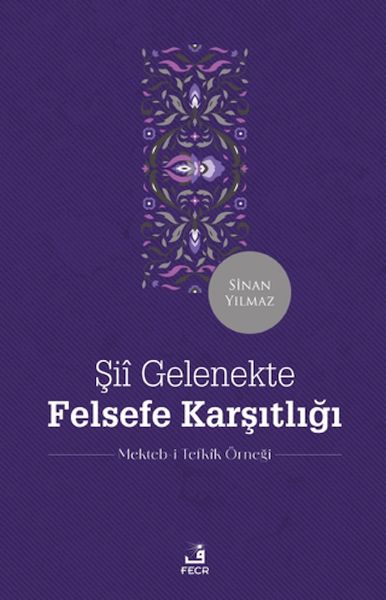 sii-gelenekte-felsefe-karsitligi