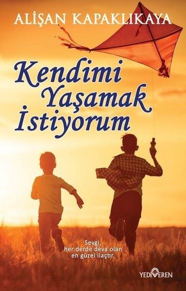 kendimi-yasamak-istiyorum