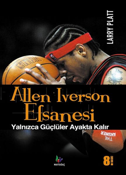 allen-iverson-efsanesi-yalnizca-gucluler-ayakta-kalir