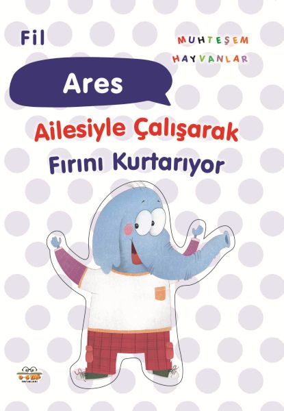 fil-ares-ailesiyle-calisarak-firini-kurtariyor