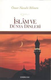 islam-ve-dunya-dinleri-islam-in-diger-dinlere-ustunlugu