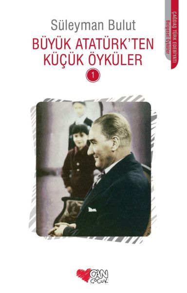 buyuk-ataturk-ten-kucuk-oykuler-1