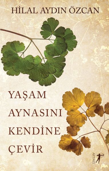 yasam-aynasini-kendine-cevir