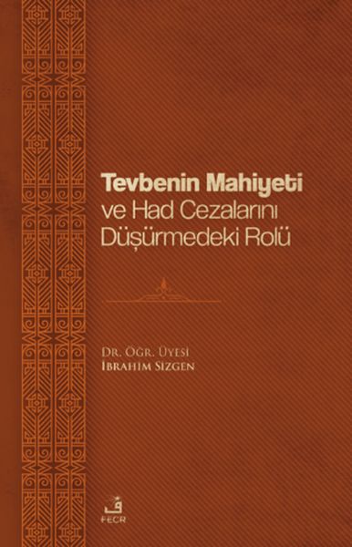 tevbenin-mahiyeti-ve-had-cezalarini-dusurmedeki-rolu