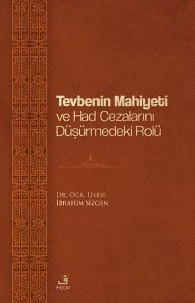 tevbenin-mahiyeti-ve-had-cezalarini-dusurmedeki-rolu