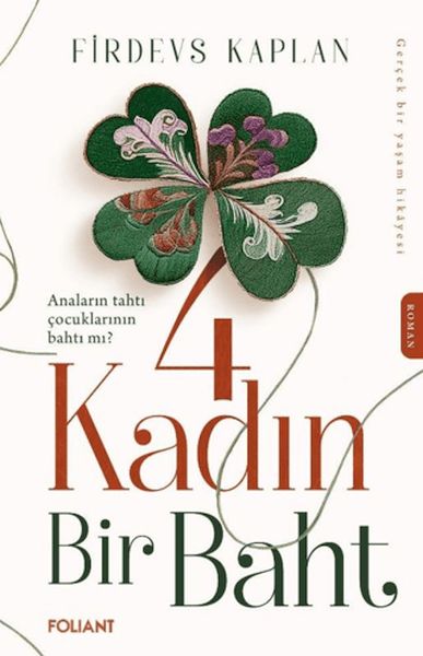 4-kadin-bir-baht