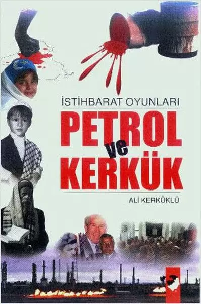 istihbarat-oyunlari-petrol-ve-kerkuk