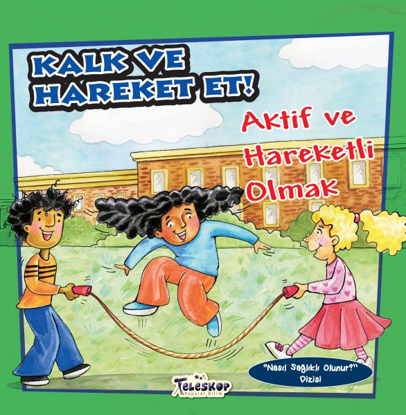 kalk-ve-hareket-et-aktif-ve-hareketli-olmak-nasil-saglikli-olunur