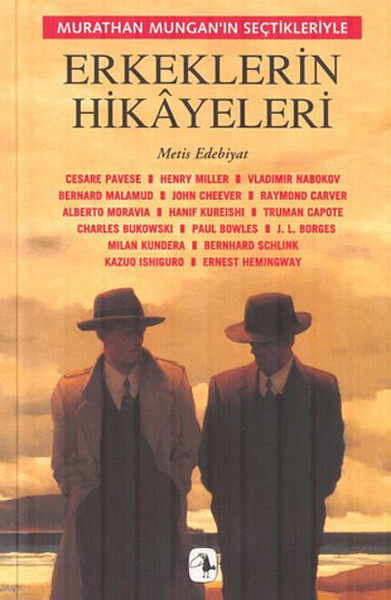 erkeklerin-hikayeleri-murathan-mungan-in-sectikleriyle