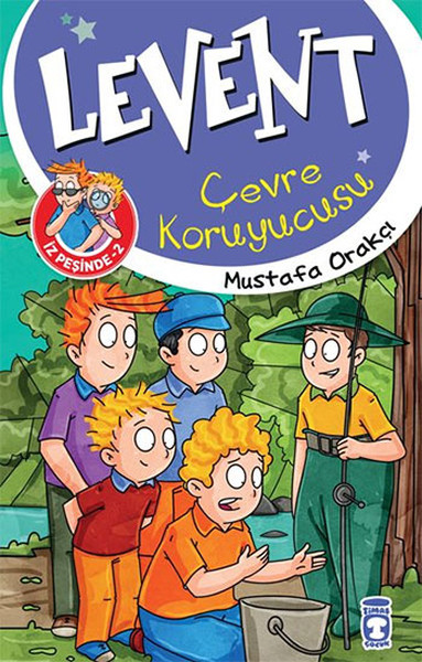 levent-iz-pesinde-02-cevre-koruyucusu