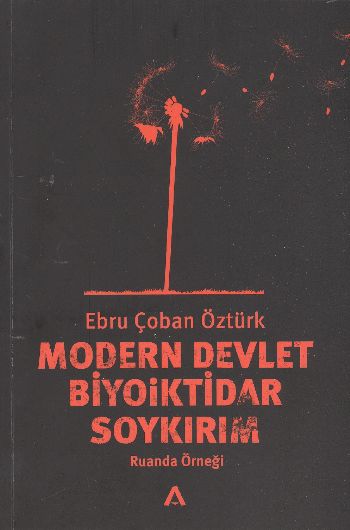 modern-devlet-biyoiktidar-soykirim-ruanda-ornegi