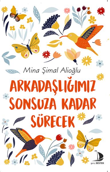 arkadasligimiz-sonsuza-kadar-surecek