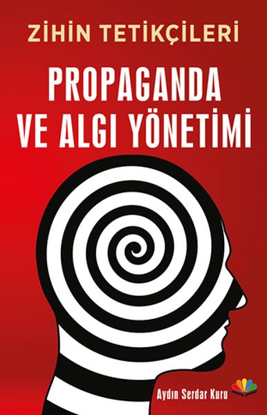 zihin-tetikcileri-propaganda-ve-algi-yonetimi