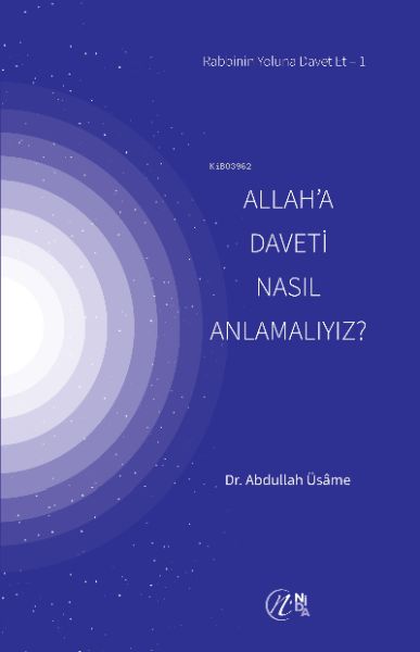 allah-a-daveti-nasil-anlamaliyiz