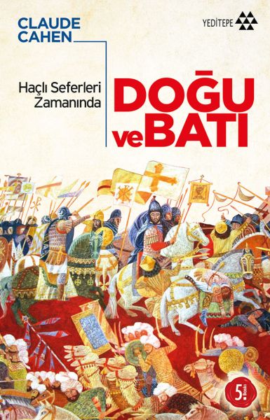 hacli-seferleri-zamaninda-dogu-ve-bati