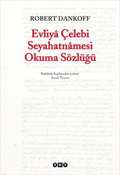 evliya-celebi-seyahatnamesi-okuma-sozlugu