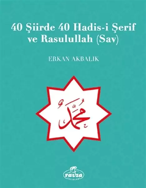 40-siirde-40-hadisi-serif-ve-rasulullah-sav
