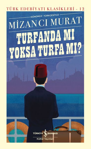 turfanda-mi-yoksa-turfa-mi-turk-edebiyati-klasikleri-ciltli