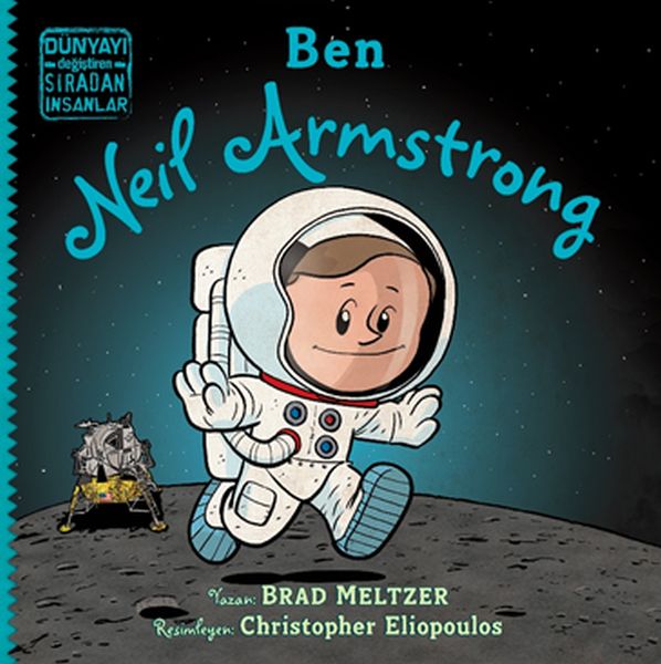 ben-neil-armstrong-dunyayi-degistiren-siradan-insanlar