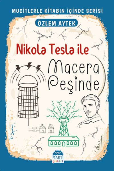 mucitlerle-kitabin-icinde-nikola-tesla-ile-macera-pesinde