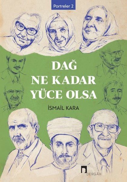 dag-ne-kadar-yuce-olsa-portreler-2