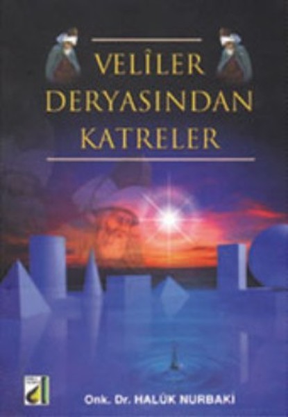 veliler-deryasindan-katreler