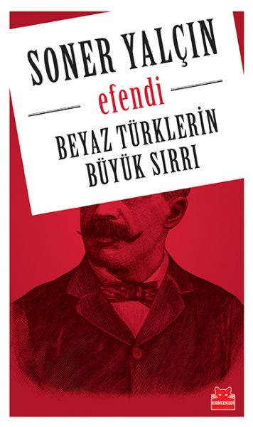 beyaz-turklerin-buyuk-sirri-efendi