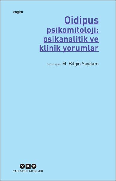 oidipus-psikomitoloji-psikanalitik-ve-klinik-yorumlar