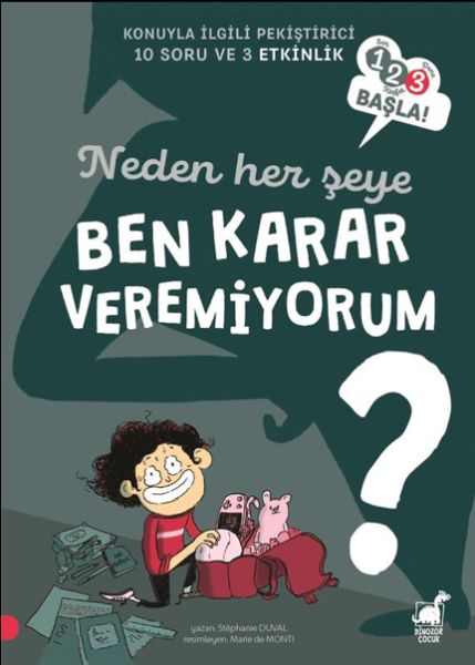 neden-her-seye-ben-karar-veremiyorum