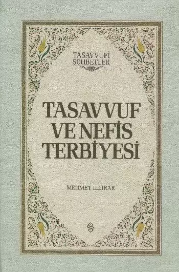 tasavvuf-ve-nefis-terbiyesi-ciltli