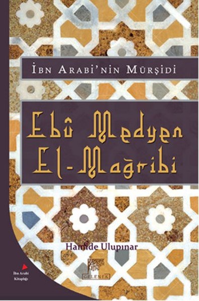 ibn-arabi-nin-mursidi-ebu-medyen-el-magribi