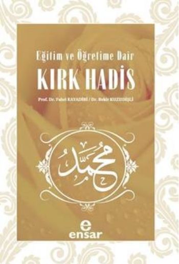 egitim-ve-ogretime-dair-kirk-hadis