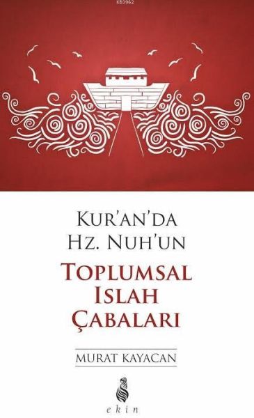 kur-an-da-hz-nuh-un-toplumsal-islah-cabalari