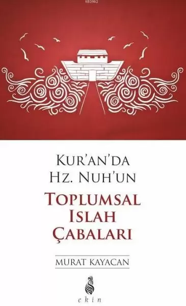 kur-an-da-hz-nuh-un-toplumsal-islah-cabalari