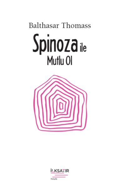 spinoza-ile-mutlu-ol