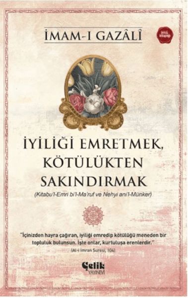 iyiligi-emretmek-kotulukten-sakindirmak-imam-gazali