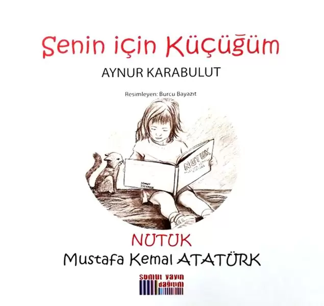 senin-icin-kucugum-nutuk