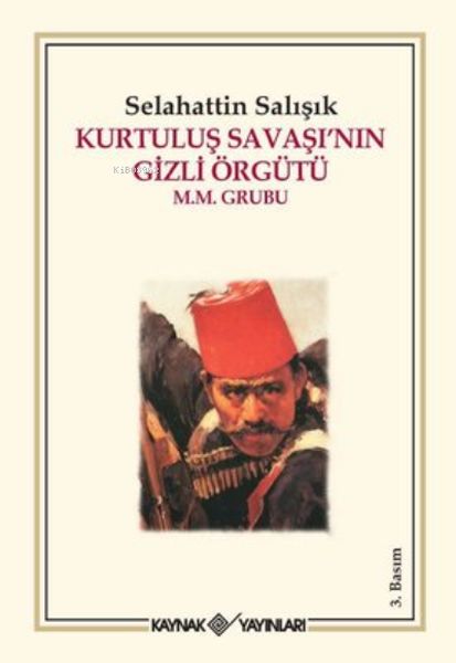 kurtulus-savasi-nin-gizli-orgutu