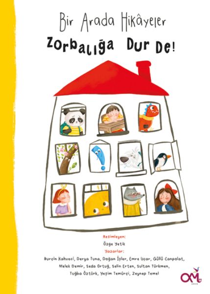 bir-arada-hikayeler-zorbaliga-dur-de