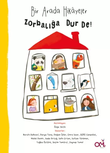 bir-arada-hikayeler-zorbaliga-dur-de