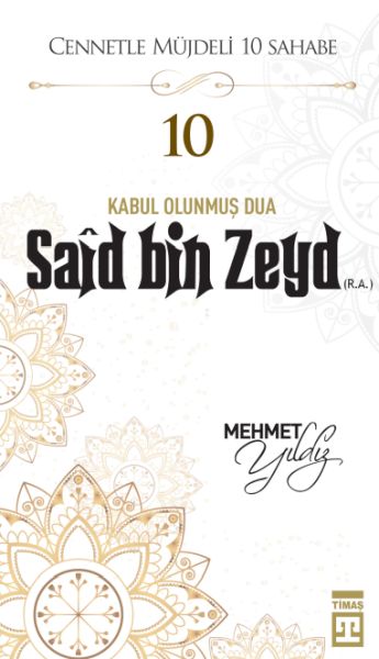 cennetle-mujdeli-10-sahabe-10-said-bin-zeyd-r-a