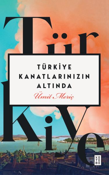 turkiye-kanatlarinizin-altinda