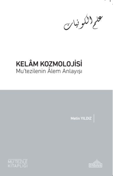 kelam-kozmolojisi-mu-tezilenin-âlem-anlayisi