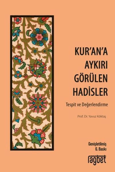 kur-an-a-aykiri-gorulen-hadisler-243756