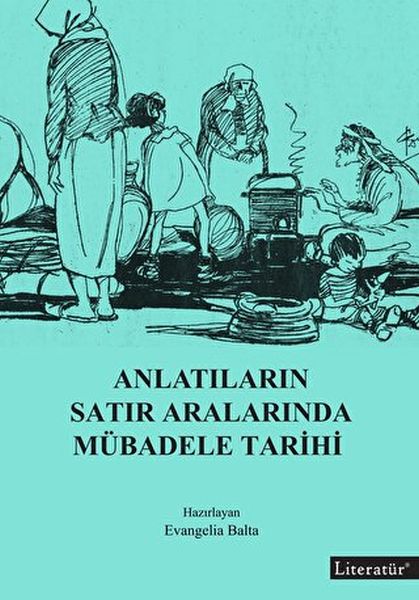 anlatilarin-satir-aralarinda-mubadele-tarihi