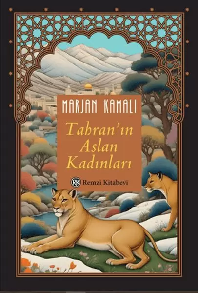 tahran-in-aslan-kadinlari