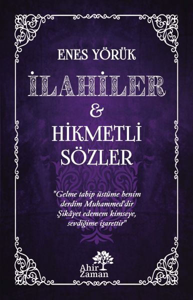 ilahiler-hikmetli-sozler