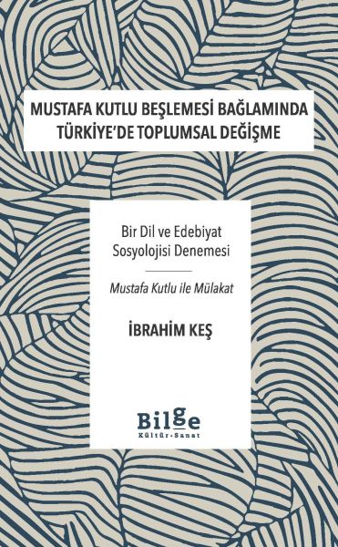 mustafa-kutlu-beslemesi-baglaminda-turkiye-de-toplumsal-degisme