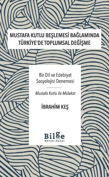 mustafa-kutlu-beslemesi-baglaminda-turkiye-de-toplumsal-degisme